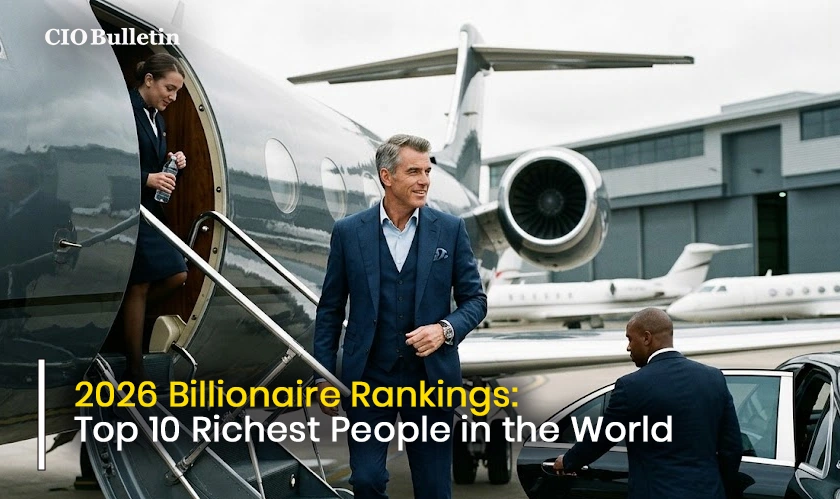 2026 Billionaire Rankings: Top 10 Richest People in the World
